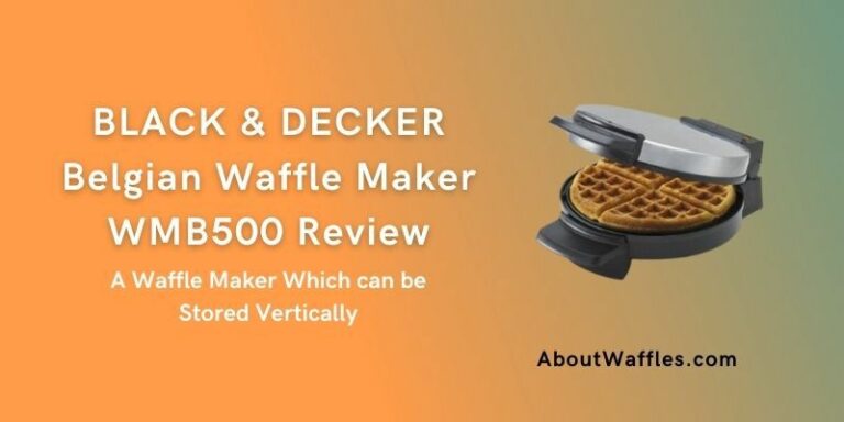 BLACK & DECKER Belgian Waffle Maker WMB500 Review | A Waffle Maker Which can be Stored Vertically
