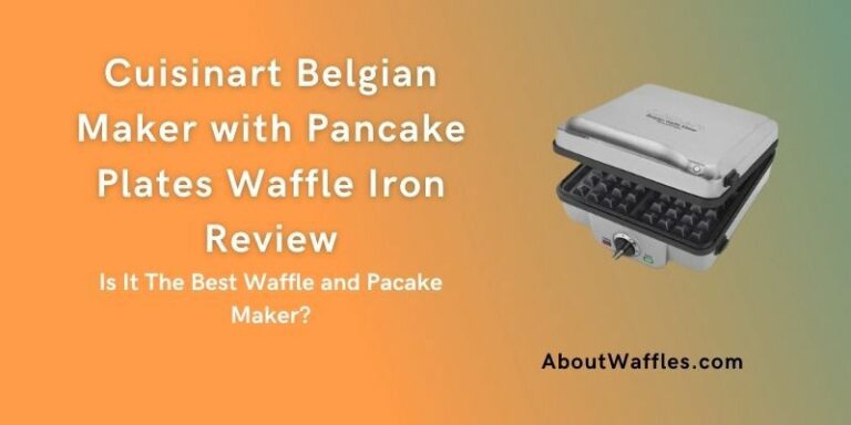 Cuisinart Belgian Maker with Pancake Plates Waffle Iron Review | Is It The Best Waffle and Pancake Maker?
